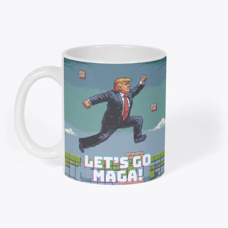 LET'S GO MAGA!